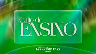 CULTO DE ENSINO || 19/05/2026