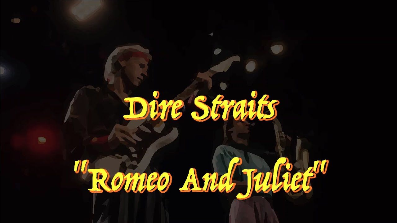 Dire Straits Romeo And Juliet Guitar Tab YouTube Dire straits romeo and juliet guitar tab youtube