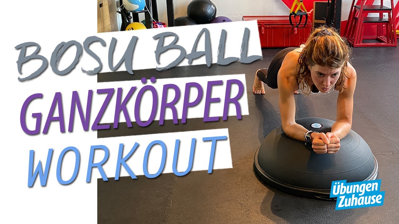 BOSU Ball Workout Ganzkörper |  + Bonus Material für schwere Varianten