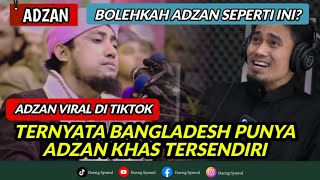 Reaction Adzan | Bangladesh Punya Adzan Khas | Bukan Untuk Ditiru|| Viral di Tiktok