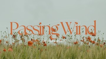 Passing Wind (That I Breathe) - AI Made Music (Lyrics Video)