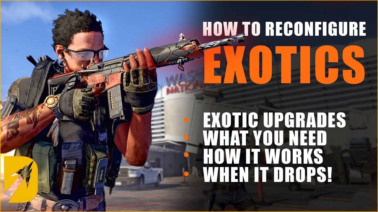 Division 2: How to Reconfigure Exotics & Title Update 9 Next Week