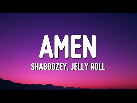 Shaboozey & Jelly Roll - Amen (Lyrics)