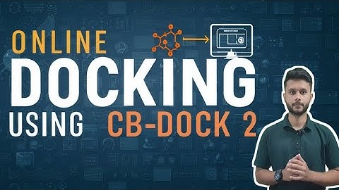 How to perform online docking using CB - DOCK 2 ? #bioinformatics #CADD