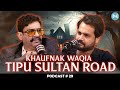 Tipu sultan road khaufnak waqia sunsan sadak per ek haseen larki ka dikh jana  darhaqeeqat ep 29