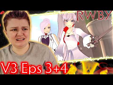 Oh.. Oh no...~ RWBY V3 Eps 3+4 REACTION