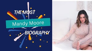 Details Best Mandy Moore Model Biography 2025 | Best Model Biography Review 2025 | Guide