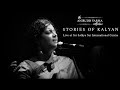 Stories of kalyan  the anirudh varma collective live