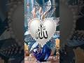 #viralvideo #viral #video #allah #trendingshorts 💖💖💖💖💖💖💖💖💖💖💖💖💖💖💖💖💖💖