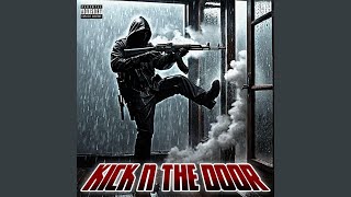 Kick N The Door