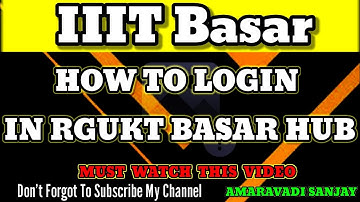 How to login in Rgukt Basar Hub