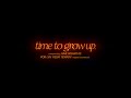 &#39;Time to Grow Up.&#39; | Por Los Viejos Tiempos OST