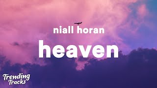 Niall Horan - Heaven (Lyrics)