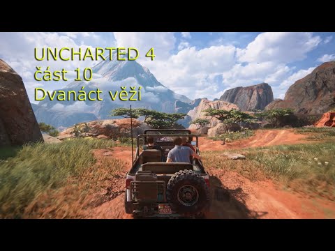 Video: Uncharted 4 - Kapitola 10: Dvanáct Věží