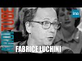 Fabrice Luchini "J'aime l'oeuvre de Céline, pas l'homme" | INA ArdiTube