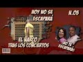 HOY NO SE ESCAPARÁ | EL NARCO TRAS LOS CONCIERTOS | NO TE ESCAPARÁS | FACTORES DE PODER | N.05