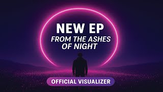 Dvrn Music - Ascension Official Visualizer From The Ashes Of Night Ep