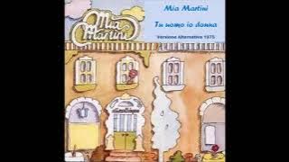 Mia Martini - Tu uomo, io donna (Versione Alternativa) 1975