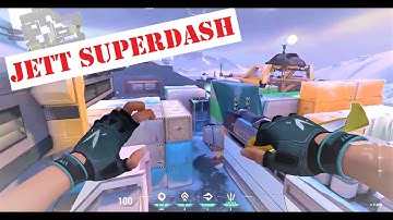 JETT NEW SUPER DASH TUTORIAL| Icebox Map| Jett