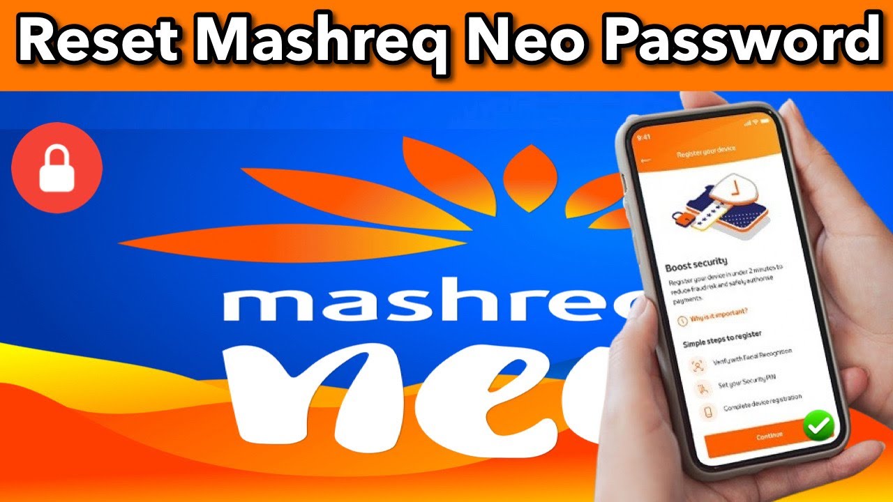 1 Simple Step to Reset Your Mashreq Neo App Password 2026!