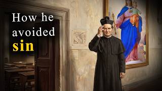 Don Bosco's Secret to Never Sinning Again