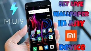 Set Live Wallpaper in any XIAOMI MIUI 9 Devices Easily | Live wallpaper in Mi Note 4 | Swanky Abhi screenshot 2