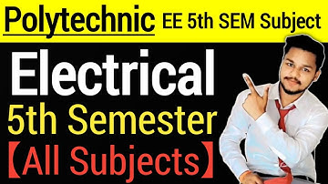 Polytechnic 5th Semester Syllabus Electrical | Diploma 5th Sem Electrical Subjects | Polytechnic