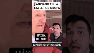 Anciano en la calle por okupa #shorts #españa2026 #okupas #okupa #vivienda