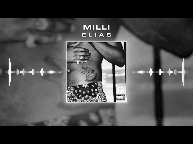 Watch ELIAS - MILLI on YouTube Watch ELIAS - MILLI on YouTube