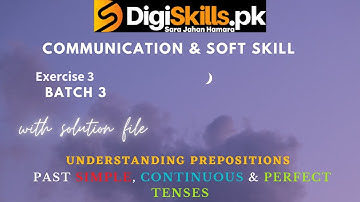 Communication and soft skills Exercise 3 Batch 3 | dstp 2.0 communication and soft skills exercise 3
