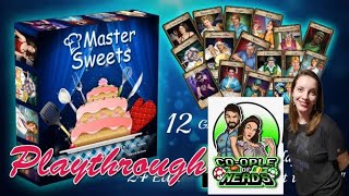 Master Sweets playthrough