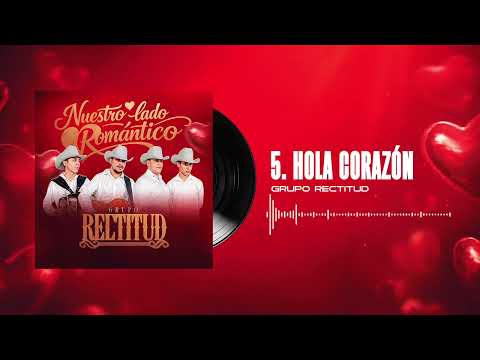 Hola Corazón - Grupo Rectitud (Visualizer)