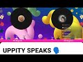 UPPITY SPEAKS 🗣️ 11