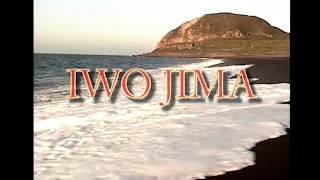 IWO JIMA Today