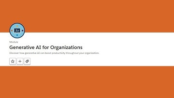 Generative AI for Organizations Trailhead || Salesforce