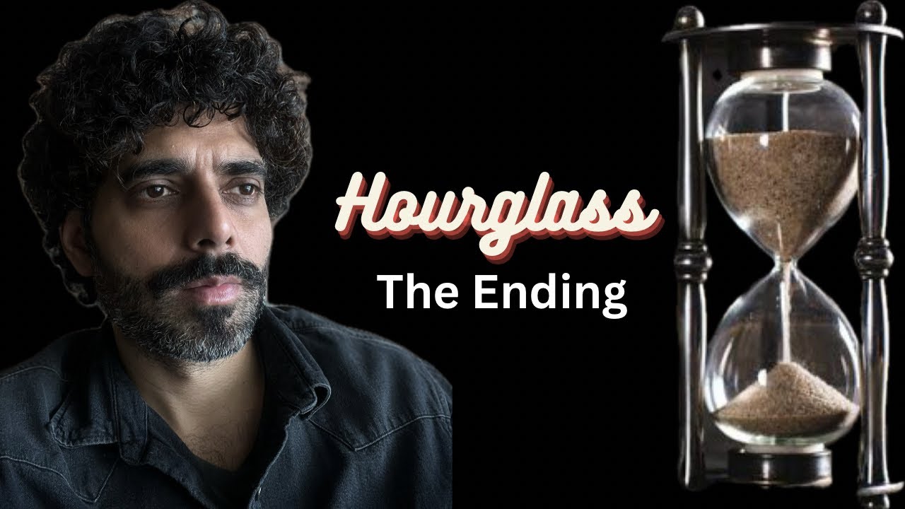 Hourglass ⏳- Final Part - YouTube