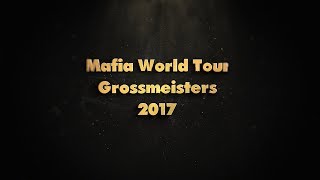 Mafia World Tour Grossmeisters 2017 Исповедь