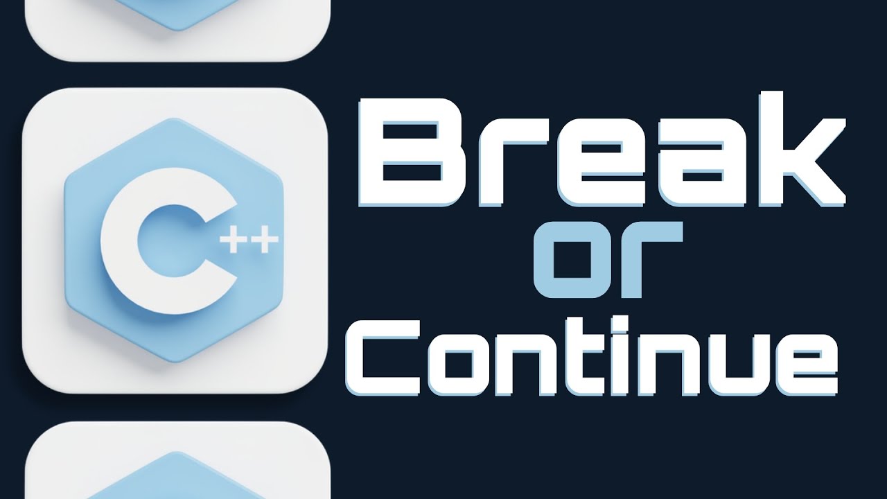 Break and Continue statement in C++ - YouTube