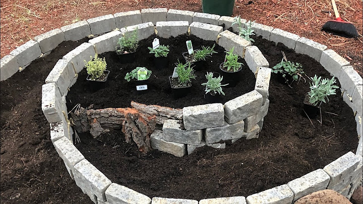 Building An Herb Spiral | Oregon | Gardner Garden 2020