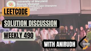 Leetcode Weekly Contest 492 — Solution Discussion with Anirudh