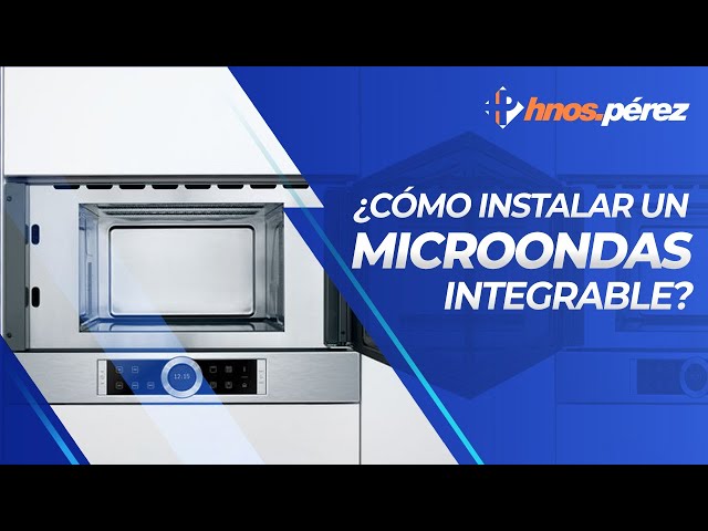 → ¿Microondas integrable o de libre instalación?