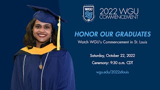 WGU 2022 Commencement in St. Louis - Full Ceremony