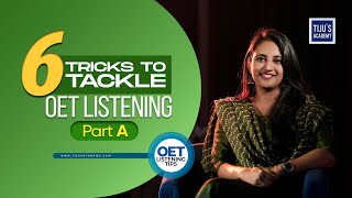 6 Tricks to tackle OET listening Part  A | OET Listening Tips | Tiju's Academy