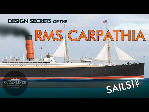 RMS کارپاتھیا کے ڈیزائن کے راز
