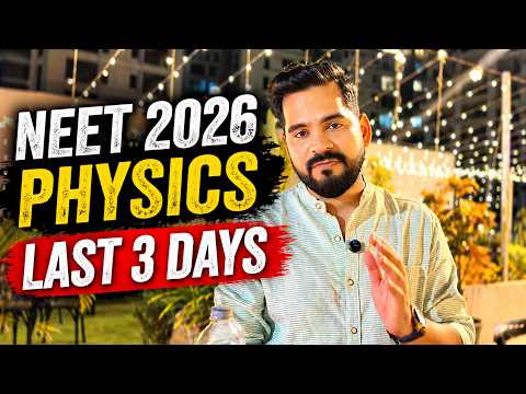 NEET 2026 Physics: Last 3 Days 😱 || ssp sir #neet2026 #sachinsirphysics #neet