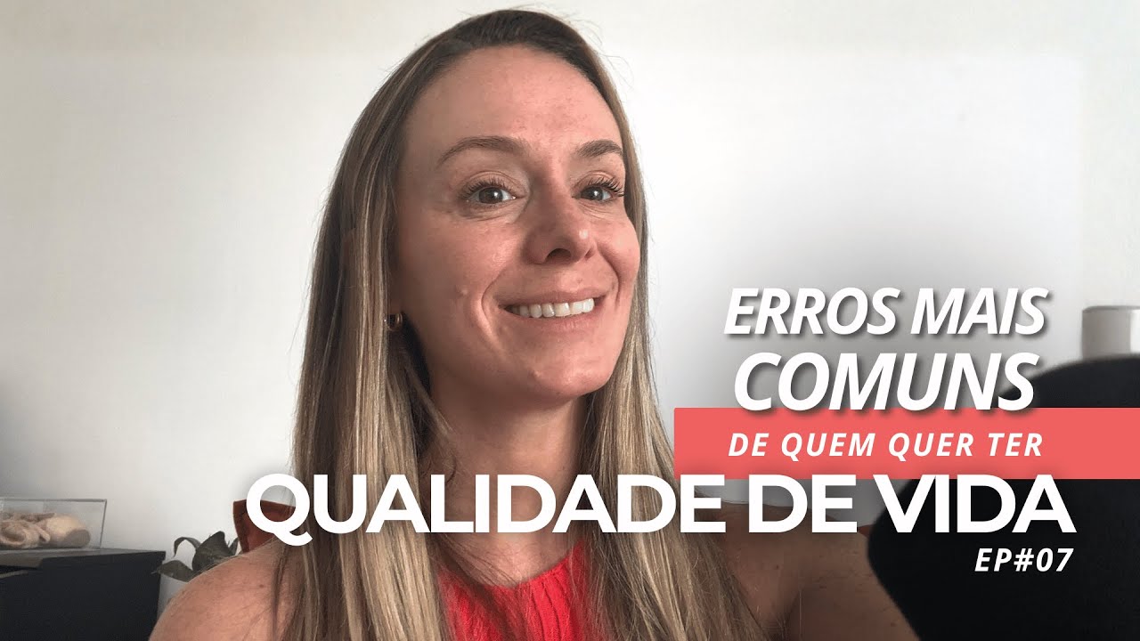 Erros mais comuns de quem quer “ter qualidade de vida” | Nem tudo é culpa da dopamina