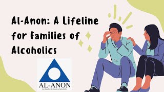 Al-Anon: A Lifeline for Families of Alcoholics