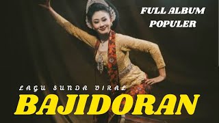 FULL ALBUM POPULER LAGU SUNDA BAJIDORAN VIRAL KENDANG TROMPET