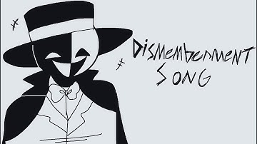 Dismemberment song (animatic)