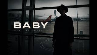 OUT OF COSMOS - BABY